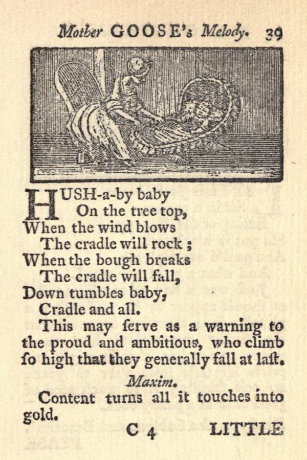 A 1760 French-to-English translation of a nursery rhyme, “Rock-a-by Baby” from Perrault’s written work, Contes de ma mère I’Oye: Mother Goose Tales. Above the lyrics is an image of a mother rocking her baby in a bassinet.