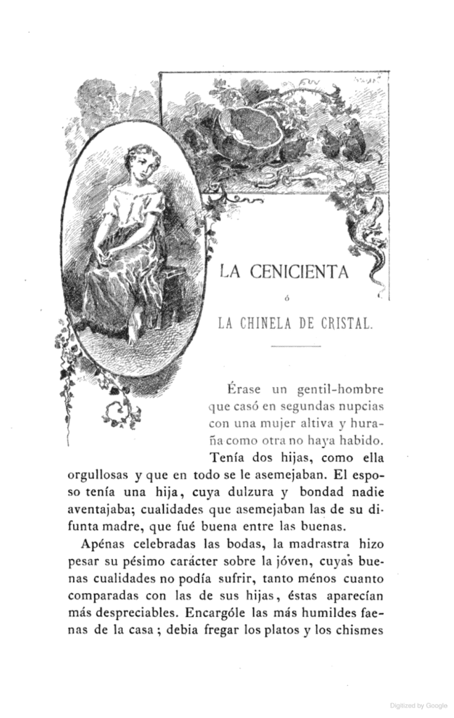 An 1883 version of La Cenicienta ó La Chinela de Cristal, or Cinderella and the Glass Slipper. The illustration shows a young woman sitting on a bench with her arms on her lap.